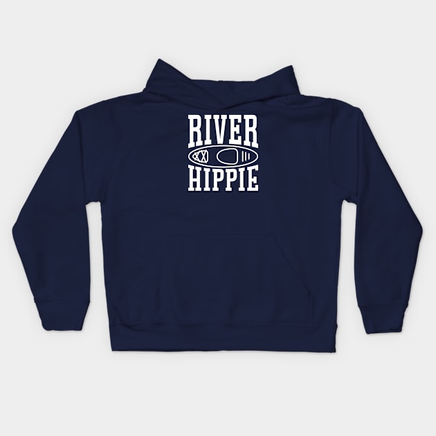 River Hippie Kayaking Kayaker Funny Kids Hoodie by GlimmerDesigns